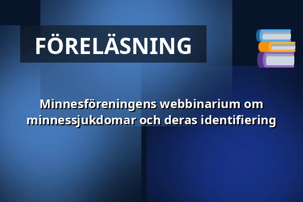 Minnesföreningens webbinarium om minnessjukdomar och deras identifiering — Kirjastokammari, Vesanto