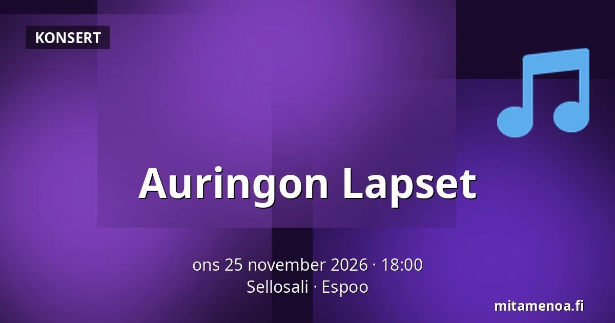 Auringon Lapset — Sellosali, Esbo